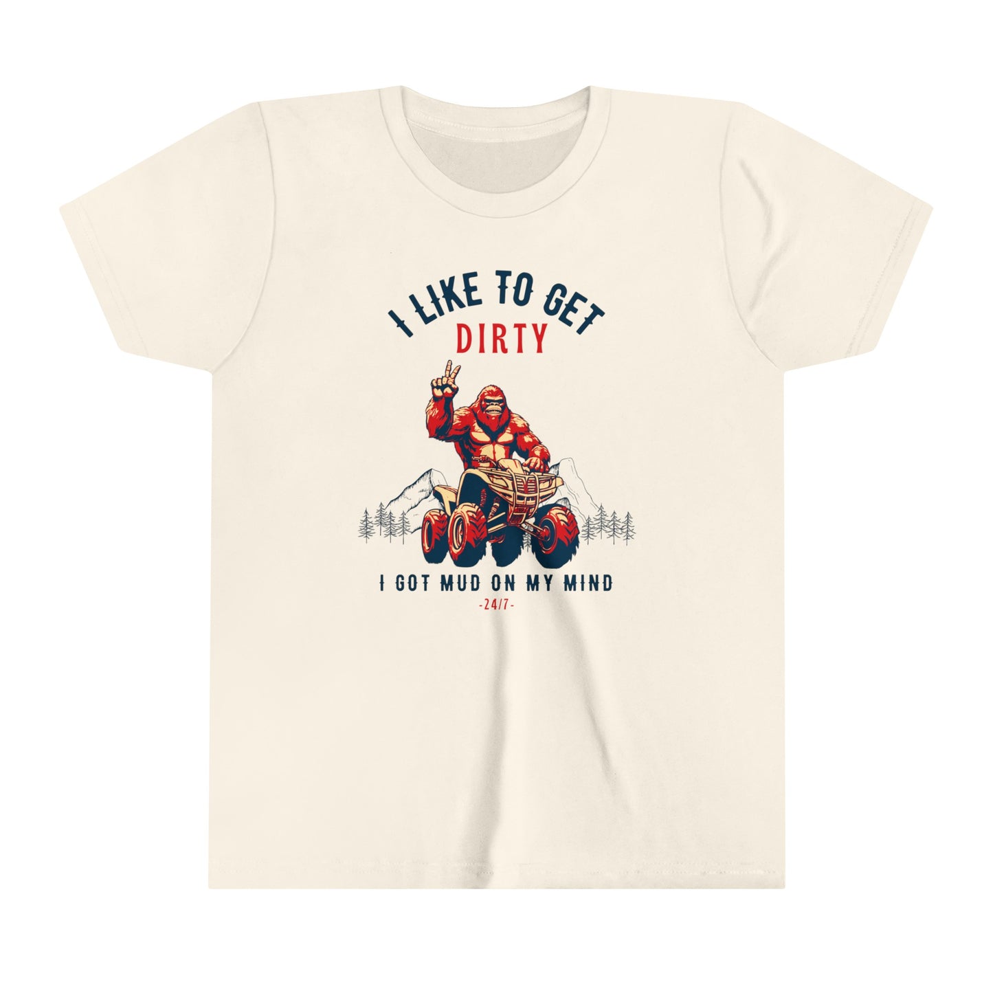 Youth BigFoot Shirt | I like to get dirty Sasquatch Shirt for Kids | I got mud on my mind Youth Short Sleeve Tee | Funny FourWheeler shirt for boys | Bella Canvas Soft Cotton tee shirt