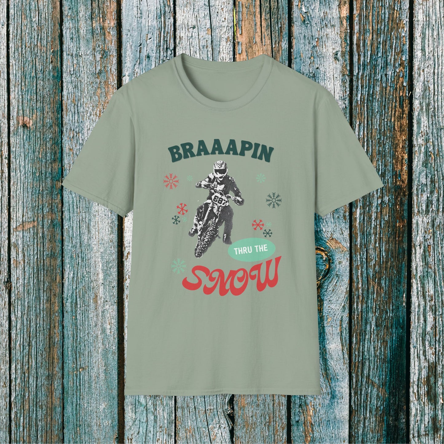 Holiday Motocross Racing Softstyle T-Shirt | Braaapin Through the Snow | Dirt Bike Ugly Sweater