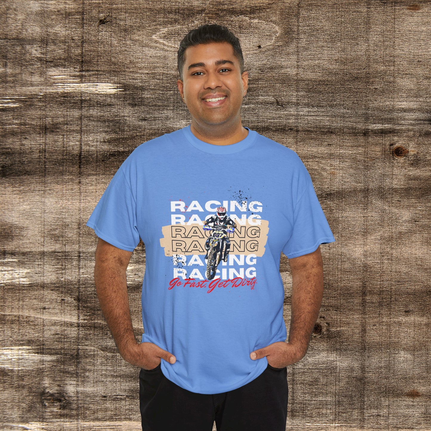 Mens Racing Shirt | Man on KTM 300 Dirt bike and the words RACING and Go Fast Get Dirty | HEAVY Cotton Adult Unisex t shirt | Dirt bike shirt for men