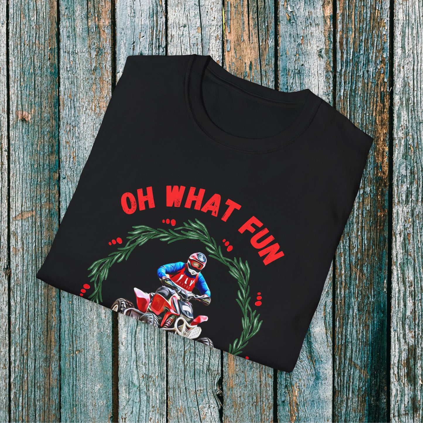 Holiday Ugly Sweater | Christmas Shirt for ATV racer | Red Honda 400 t shirt | Oh What Fun it is to Ride
