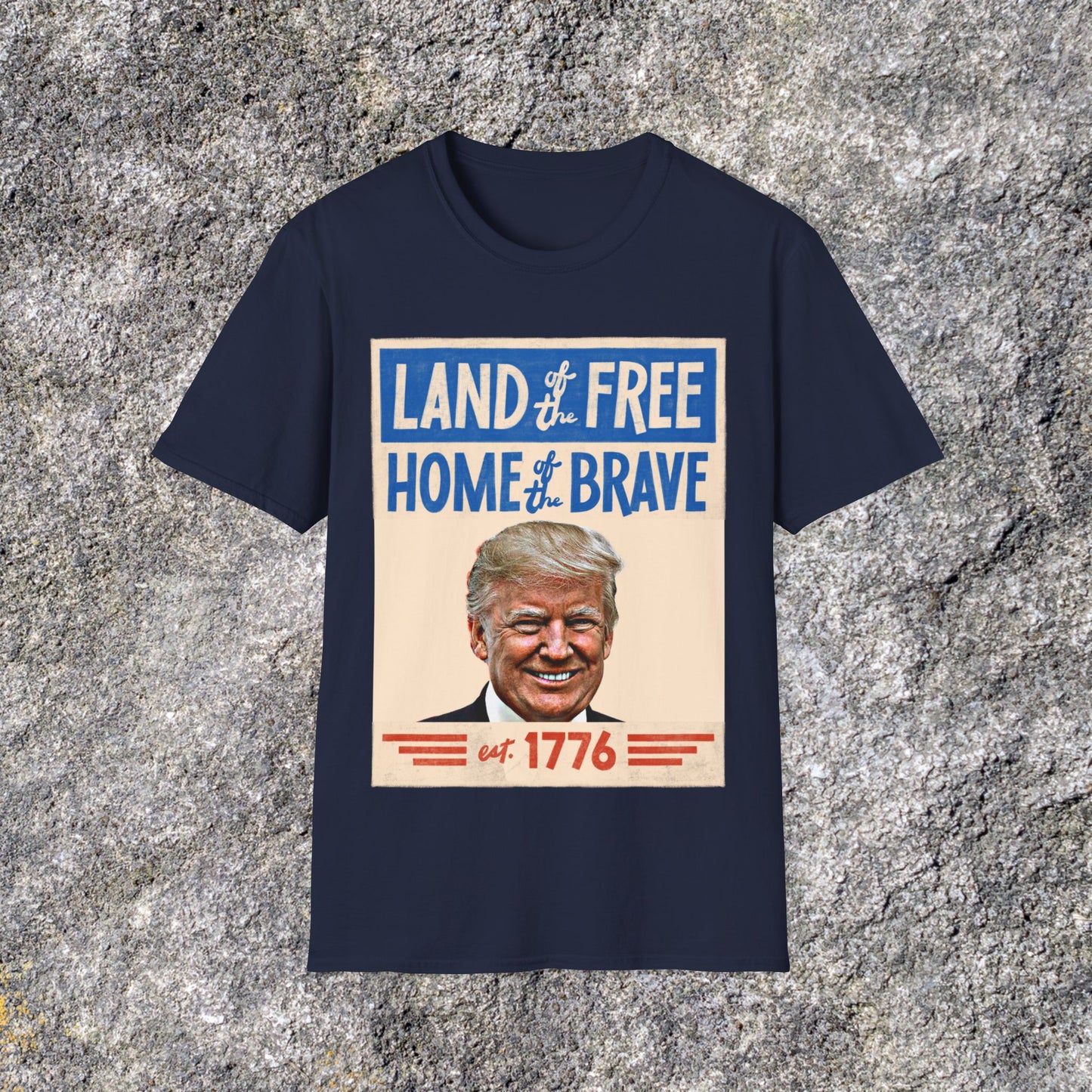 Donald Trump Land of the Free Home of the Brave | Freedom American Patriotic | Soft Cotton Shirt | Adult shirt Unisex Ultrasoft Cotton shirt