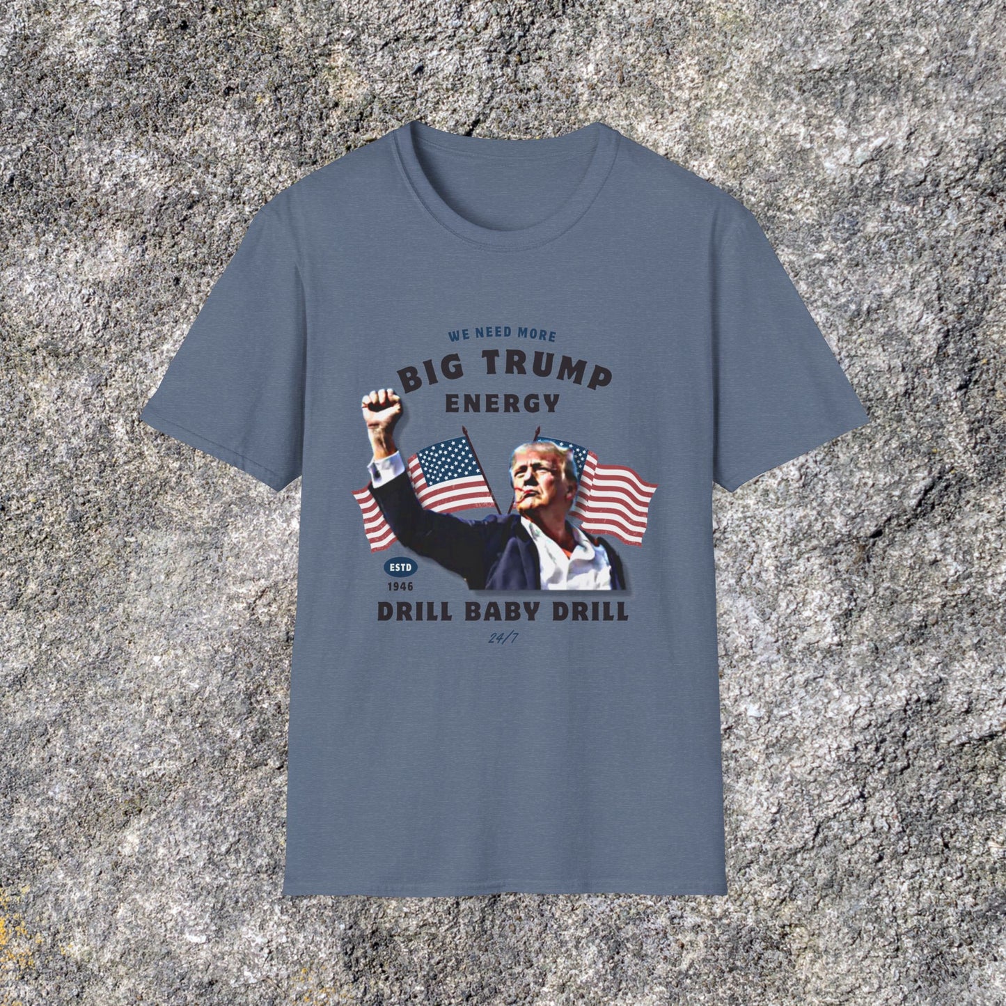 Big Trump Energy Shirt | Trumpamania | Drill Baby Drill | Soft Cotton Shirt Adult shirt Unisex Ultrasoft Cotton shirt | Trump Vance T shirt