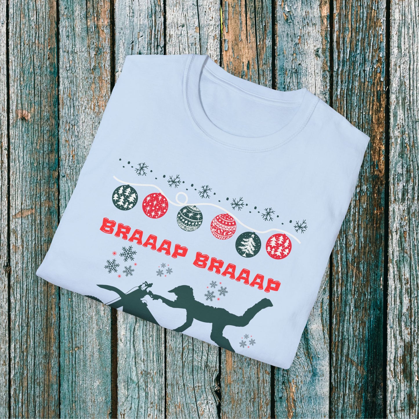 Holiday Motocross Racing | Braaap Braaap Festive Ugly Sweater T-Shirt