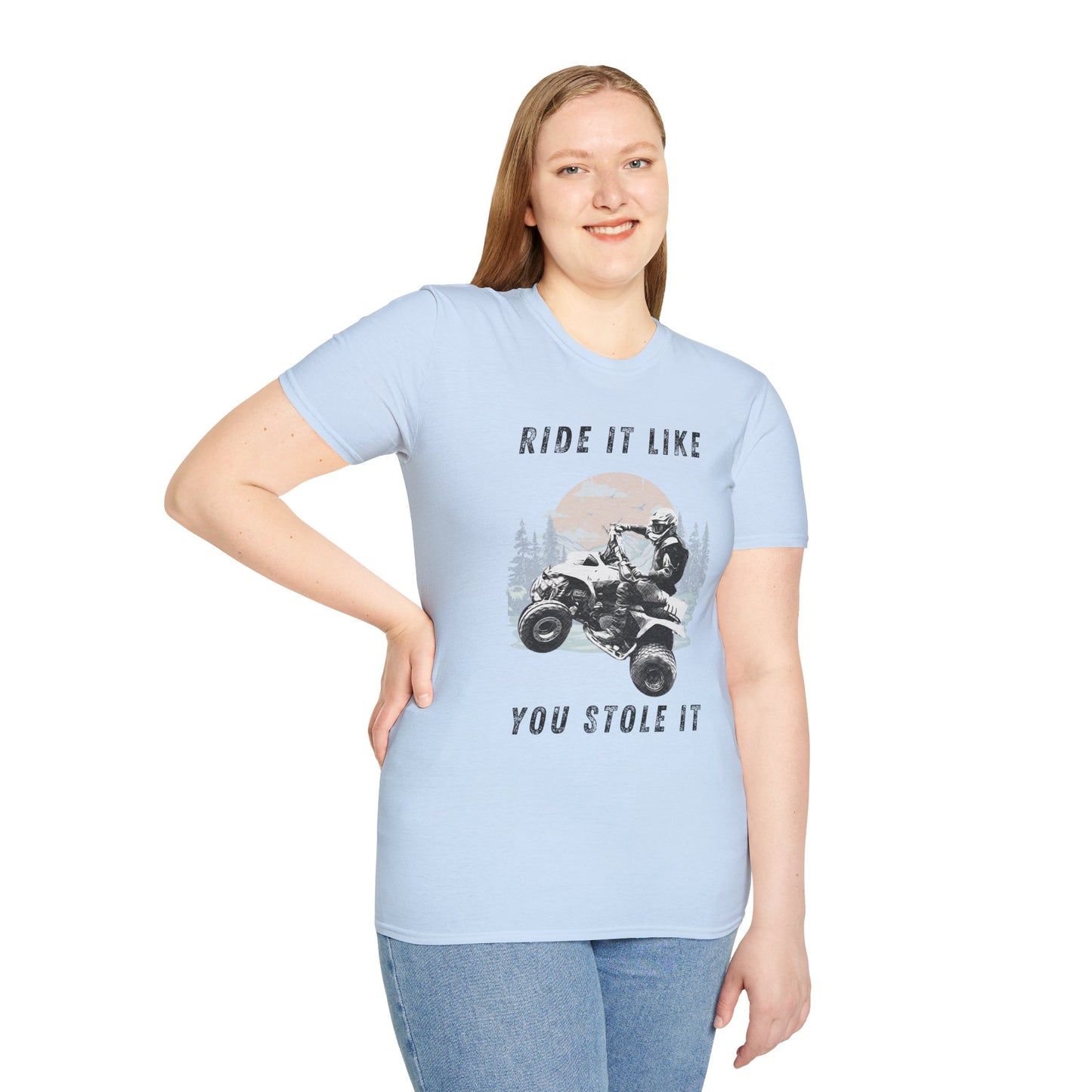 Ride It Like You Stole It ATV T-Shirt | Man on Honda 400 EX Four-Wheeler Tee