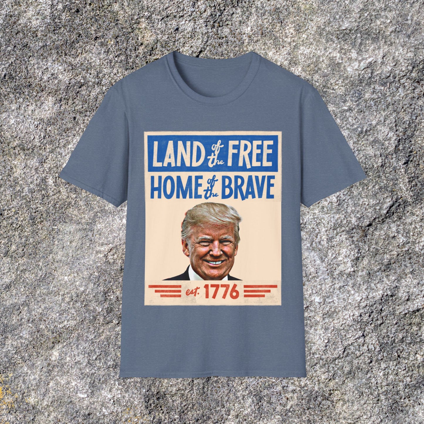 Donald Trump Land of the Free Home of the Brave | Freedom American Patriotic | Soft Cotton Shirt | Adult shirt Unisex Ultrasoft Cotton shirt