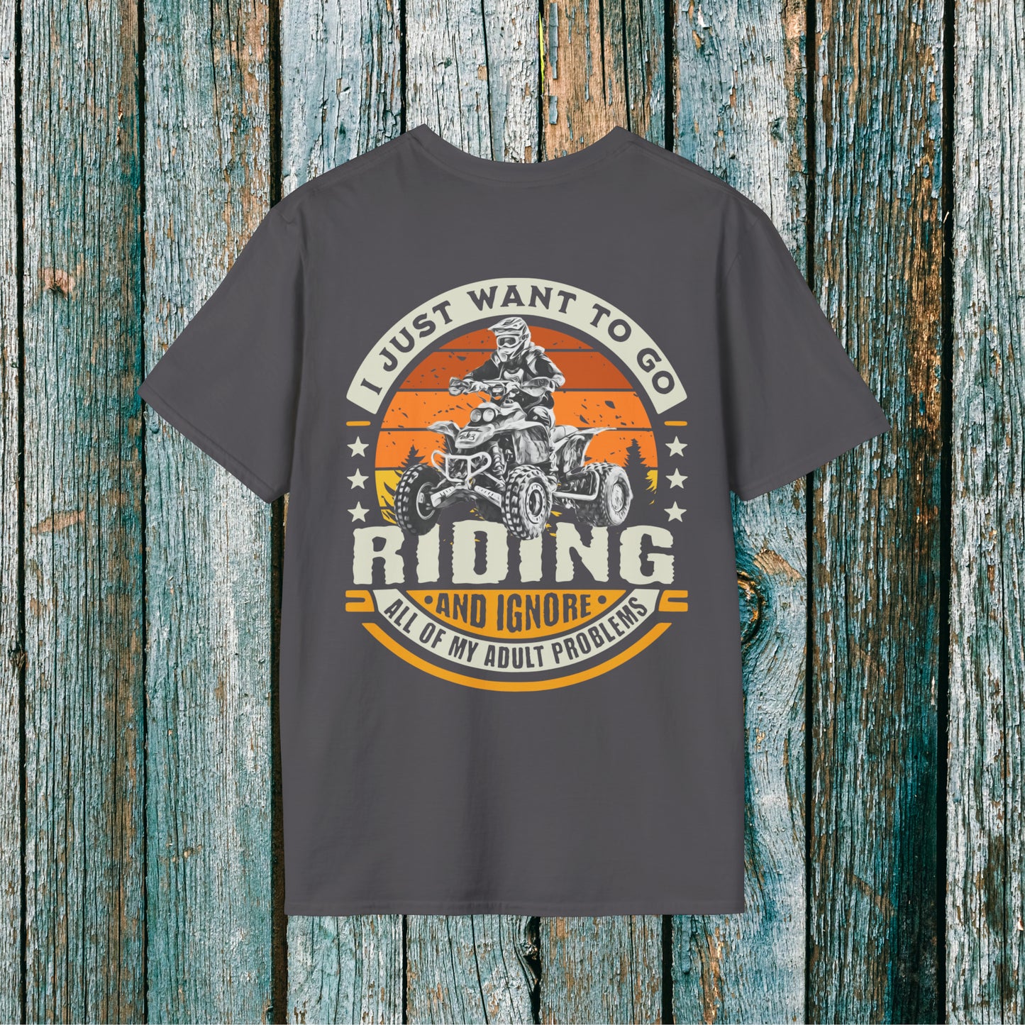 Mens Racing Shirt | Go Riding and Ignore Adult Problems | Honda 400 EX ATV on front & back | ATV Riding Shirt |  SOFT Cotton 2 SIDED Adult Unisex tee shirt | Four wheeler shirt