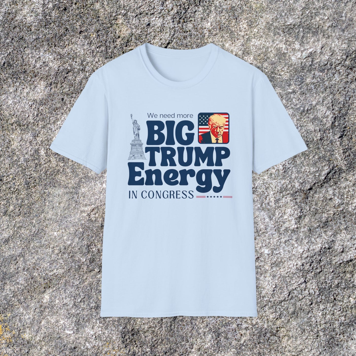 Donald Trump Shirt | Big Trump Energy Shirt | Fight Fight Fight Trumpster | Soft Cotton Shirt | Adult shirt Unisex Ultrasoft Cotton shirt