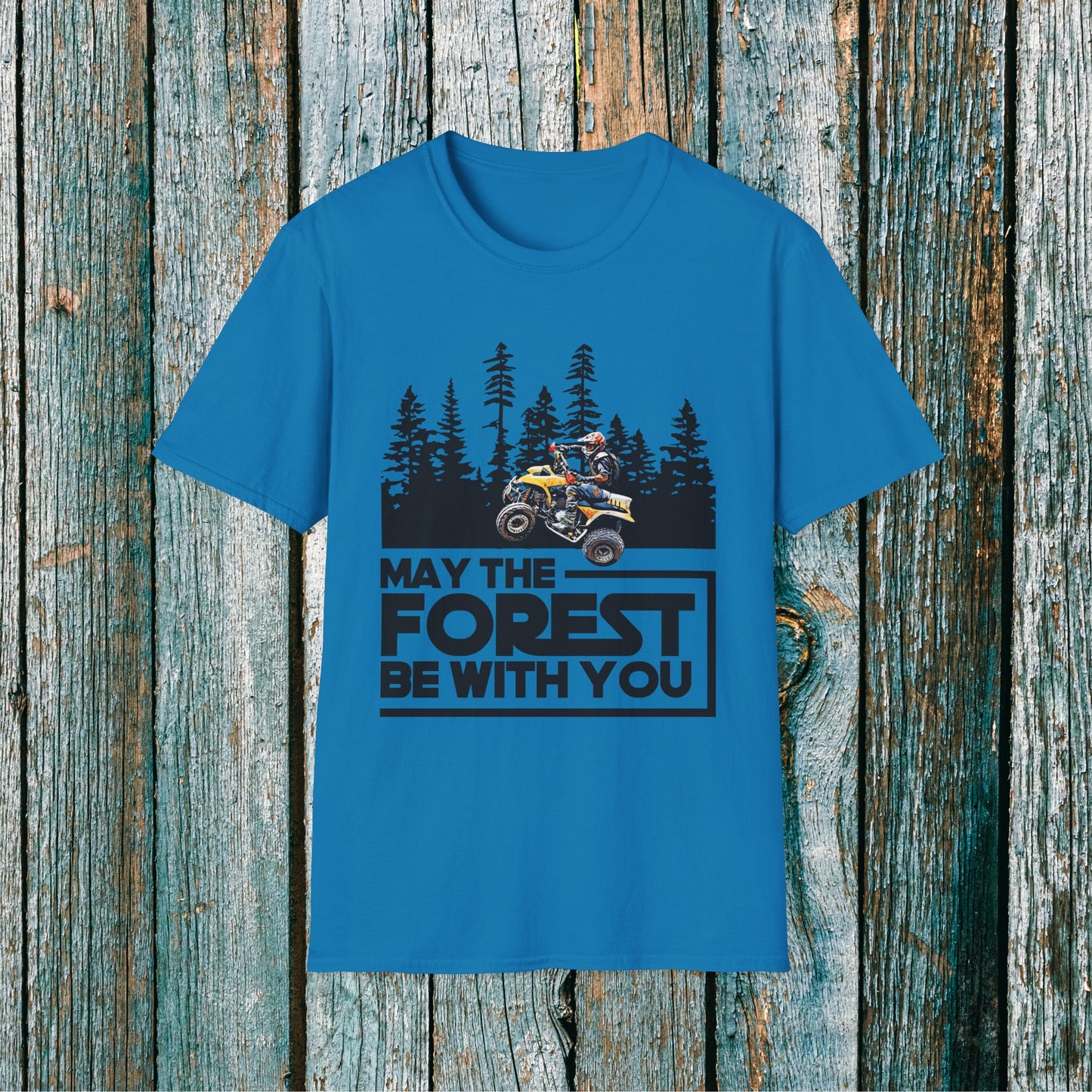May the Forest Be With You ATV Racing T-Shirt | Honda 400 EX Funny Star Wars Humor for Men