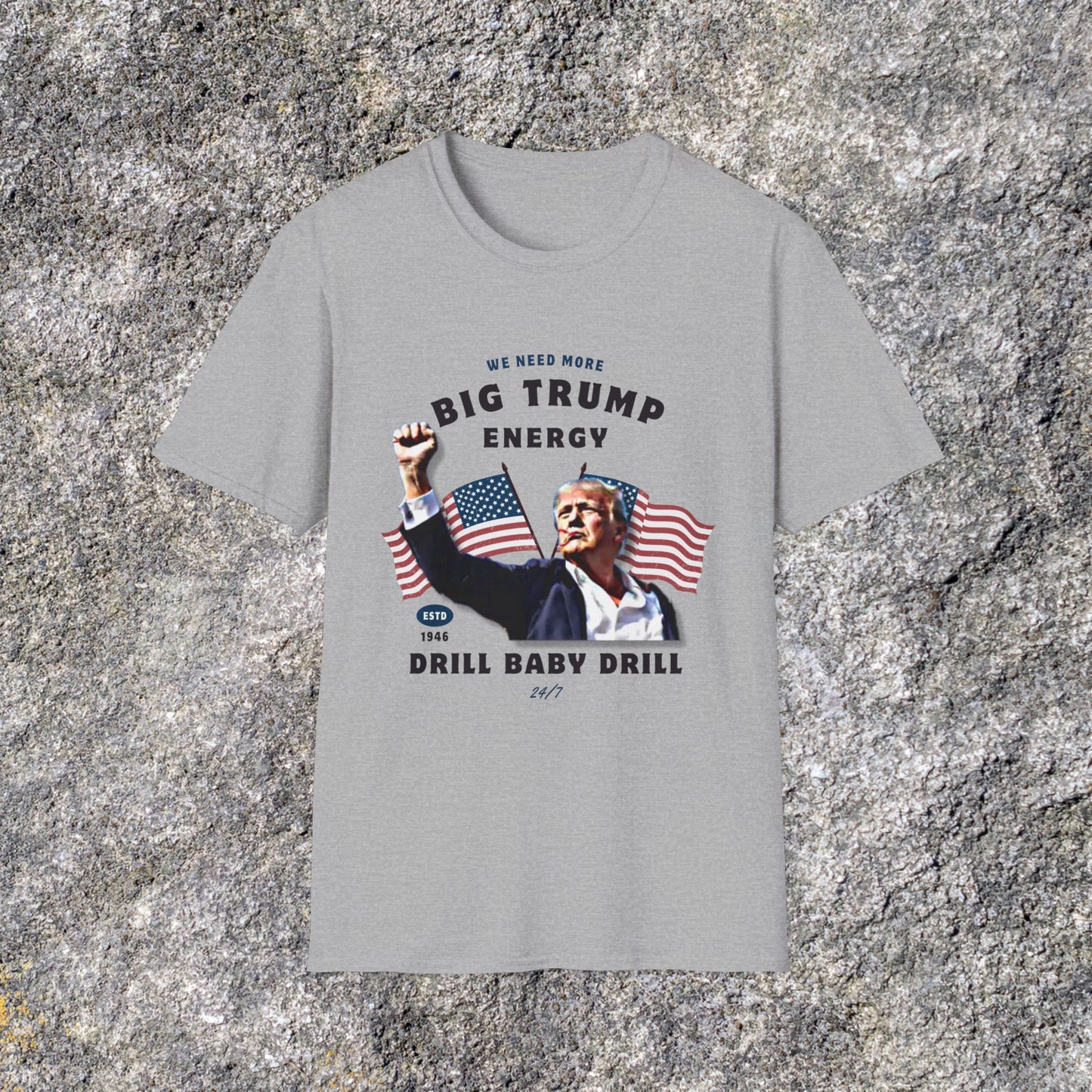 Big Trump Energy Shirt | Trumpamania | Drill Baby Drill | Soft Cotton Shirt Adult shirt Unisex Ultrasoft Cotton shirt | Trump Vance T shirt