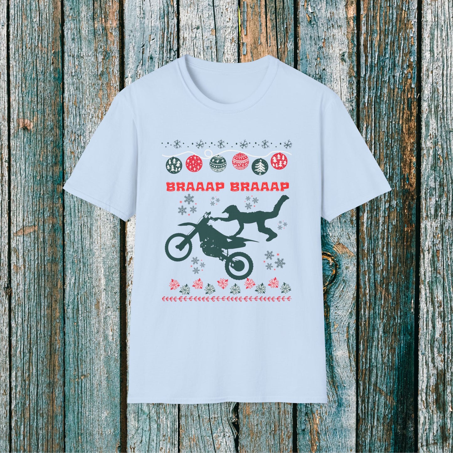 Holiday Motocross Racing | Braaap Braaap Festive Ugly Sweater T-Shirt