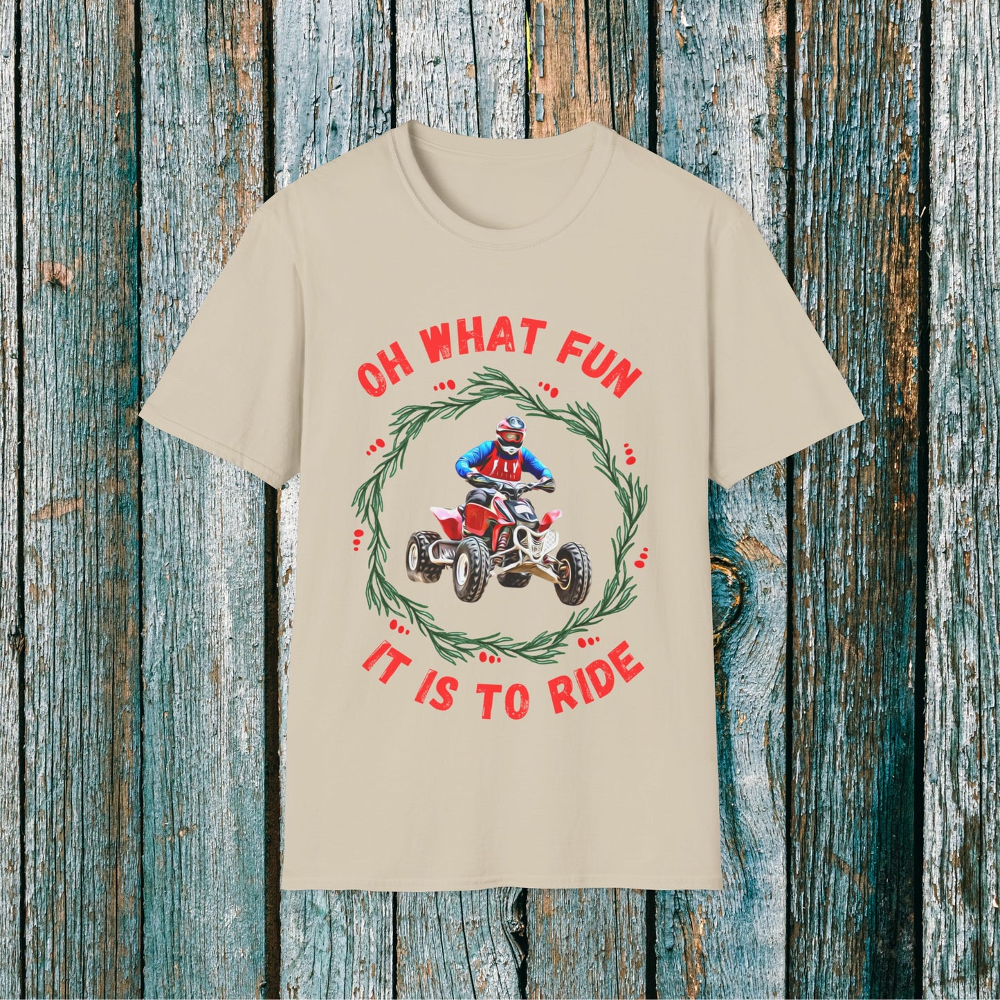 Holiday Fourwheeler Racing SOFT Cotton Adult Unisex tee shirt | Dirt Racing shirt for men | Oh What Fun It is to Ride | ATV Ugly Sweater