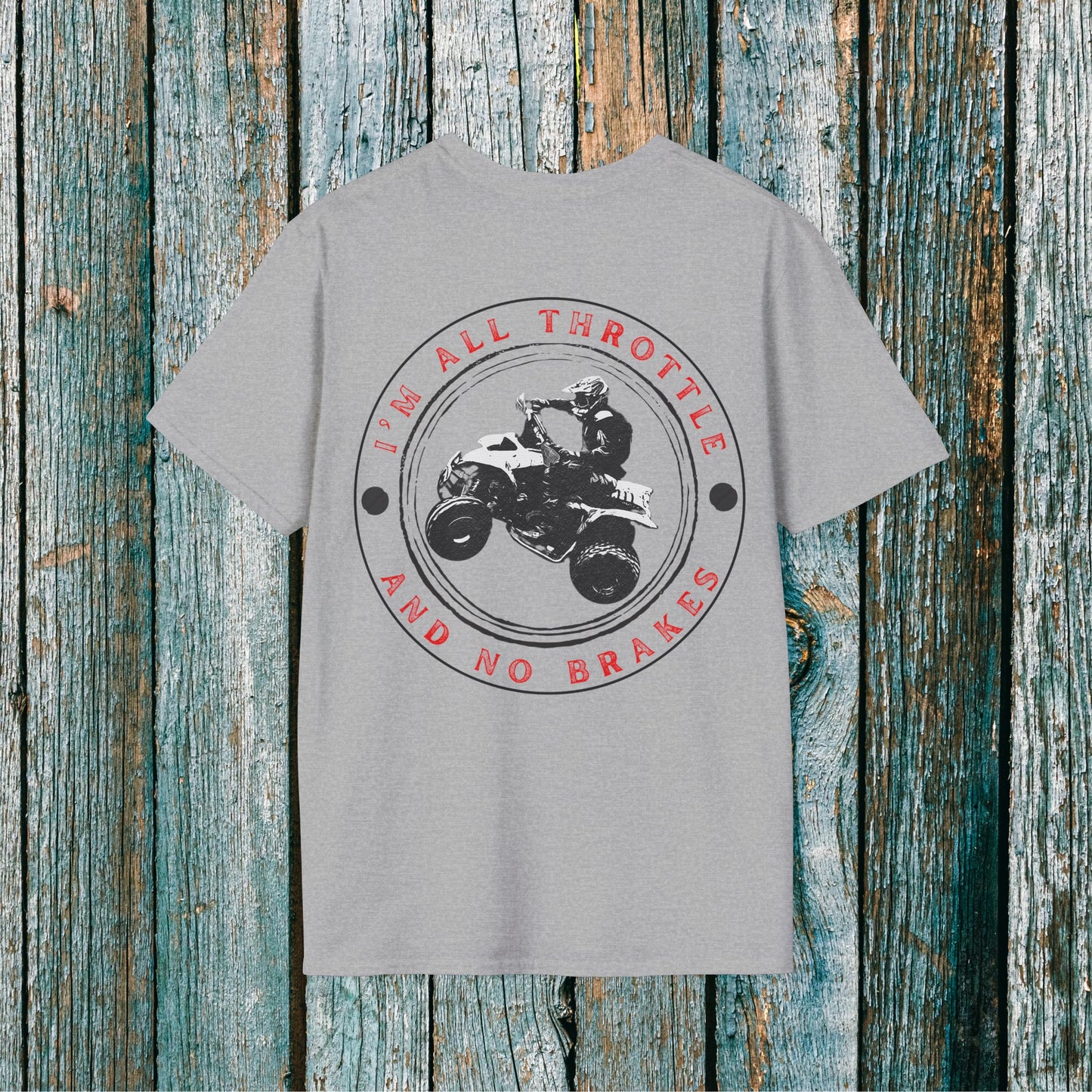 Men's 'All Throttle No Brakes' Honda 400 EX ATV T-Shirt | Four Wheeler 2-sided racing shirt