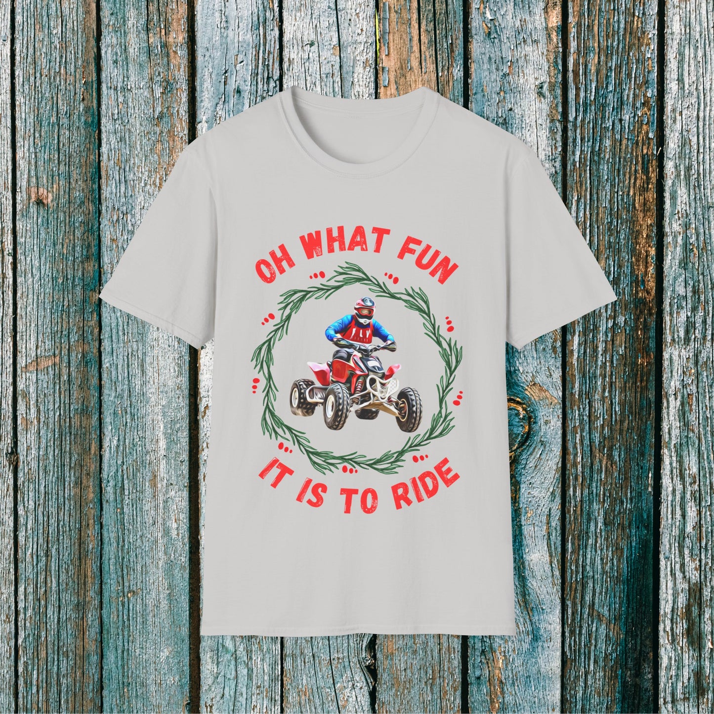 Holiday Fourwheeler Racing SOFT Cotton Adult Unisex tee shirt | Dirt Racing shirt for men | Oh What Fun It is to Ride | ATV Ugly Sweater