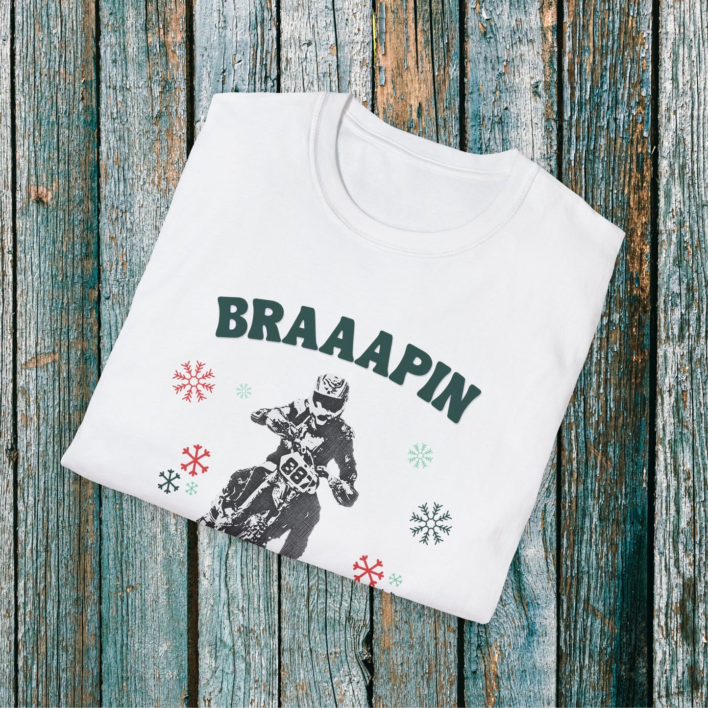 Holiday Motocross Racing Softstyle T-Shirt | Braaapin Through the Snow | Dirt Bike Ugly Sweater