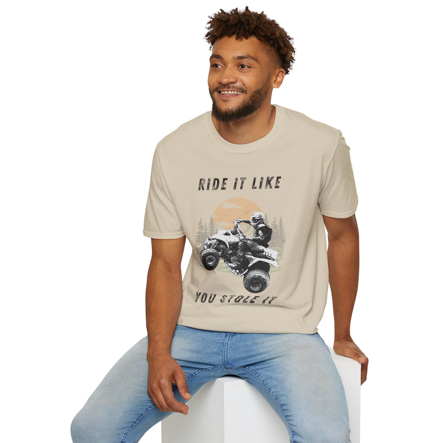 Ride It Like You Stole It ATV T-Shirt | Man on Honda 400 EX Four-Wheeler Tee